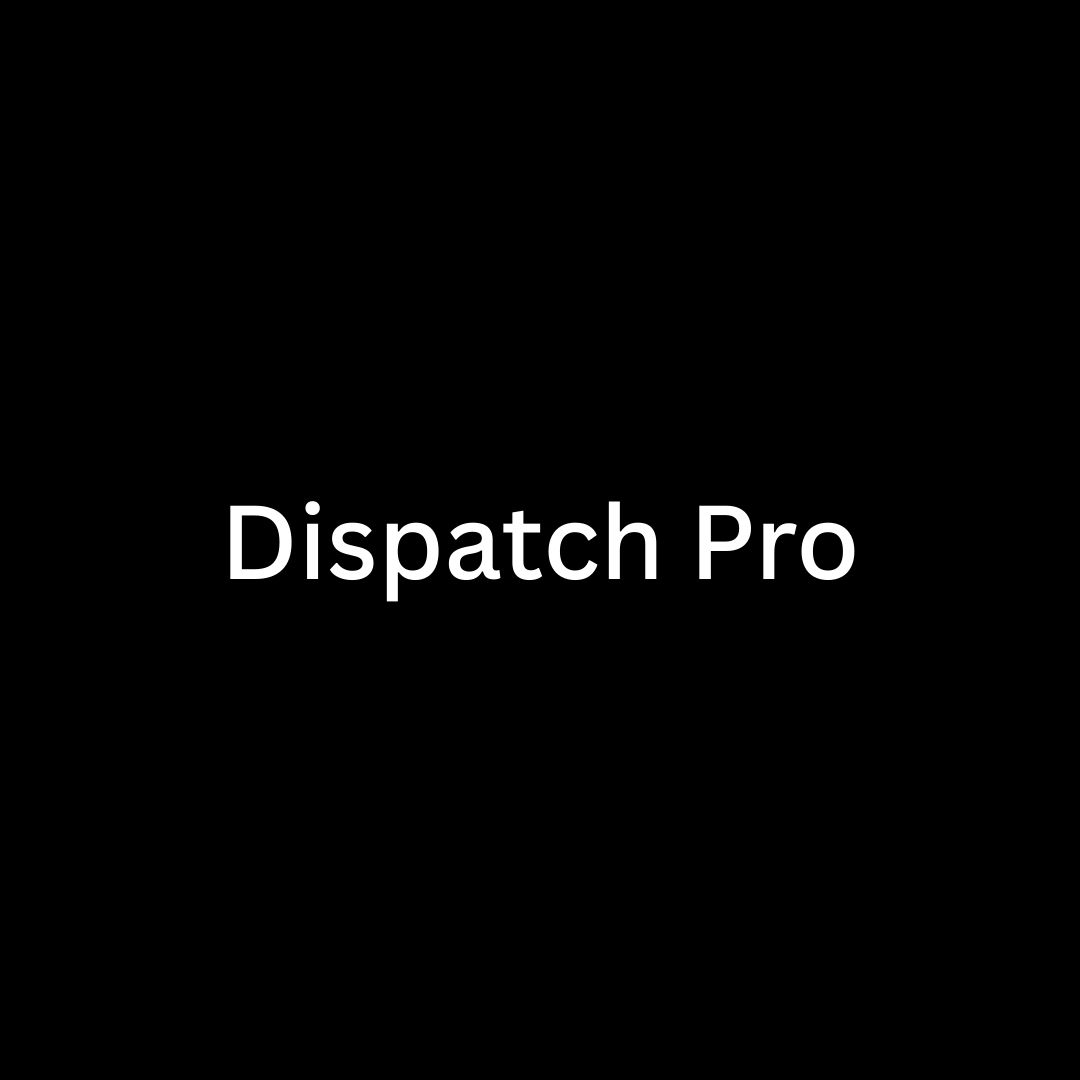 Dispatch Pro Services