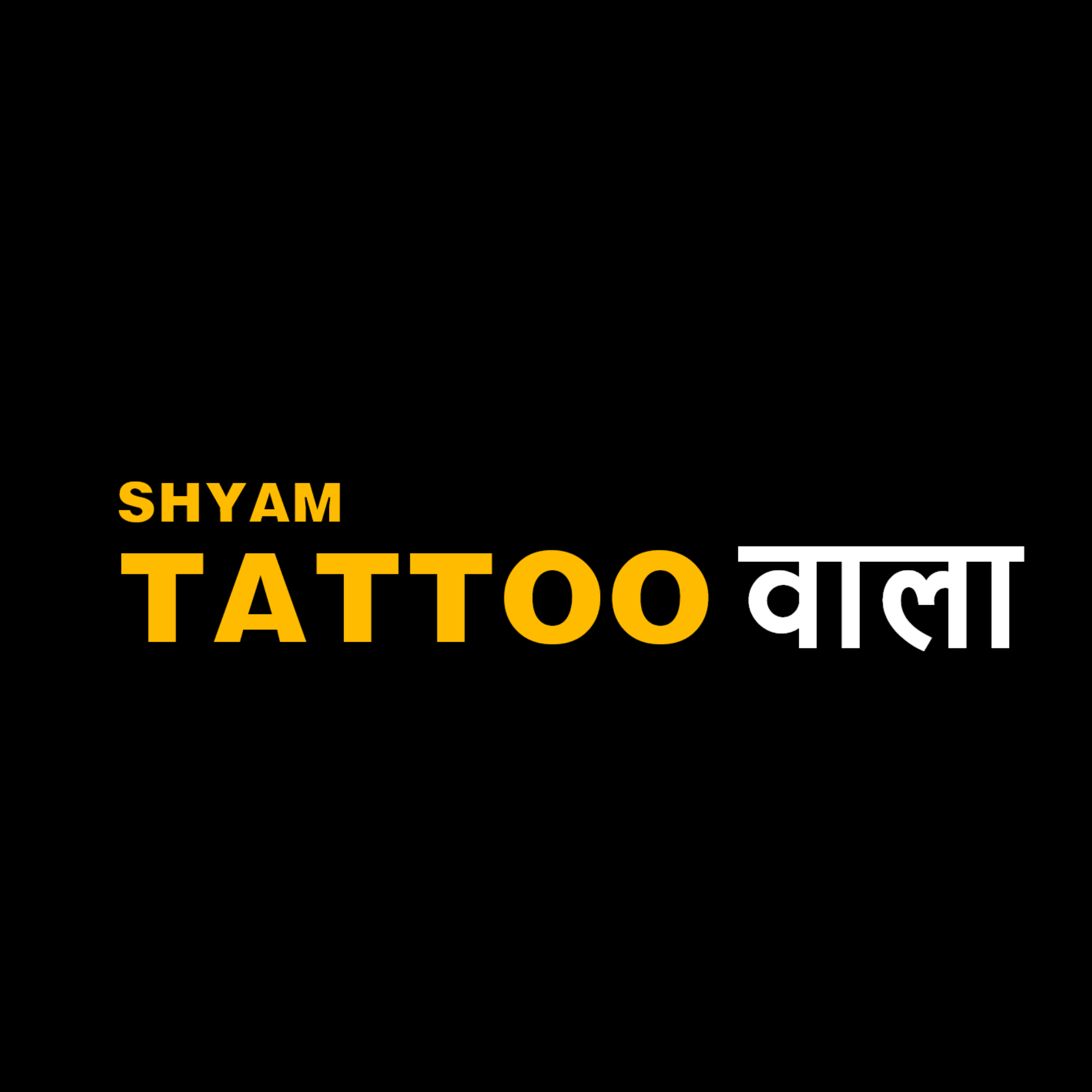 Shyam  Tattoo  Wala