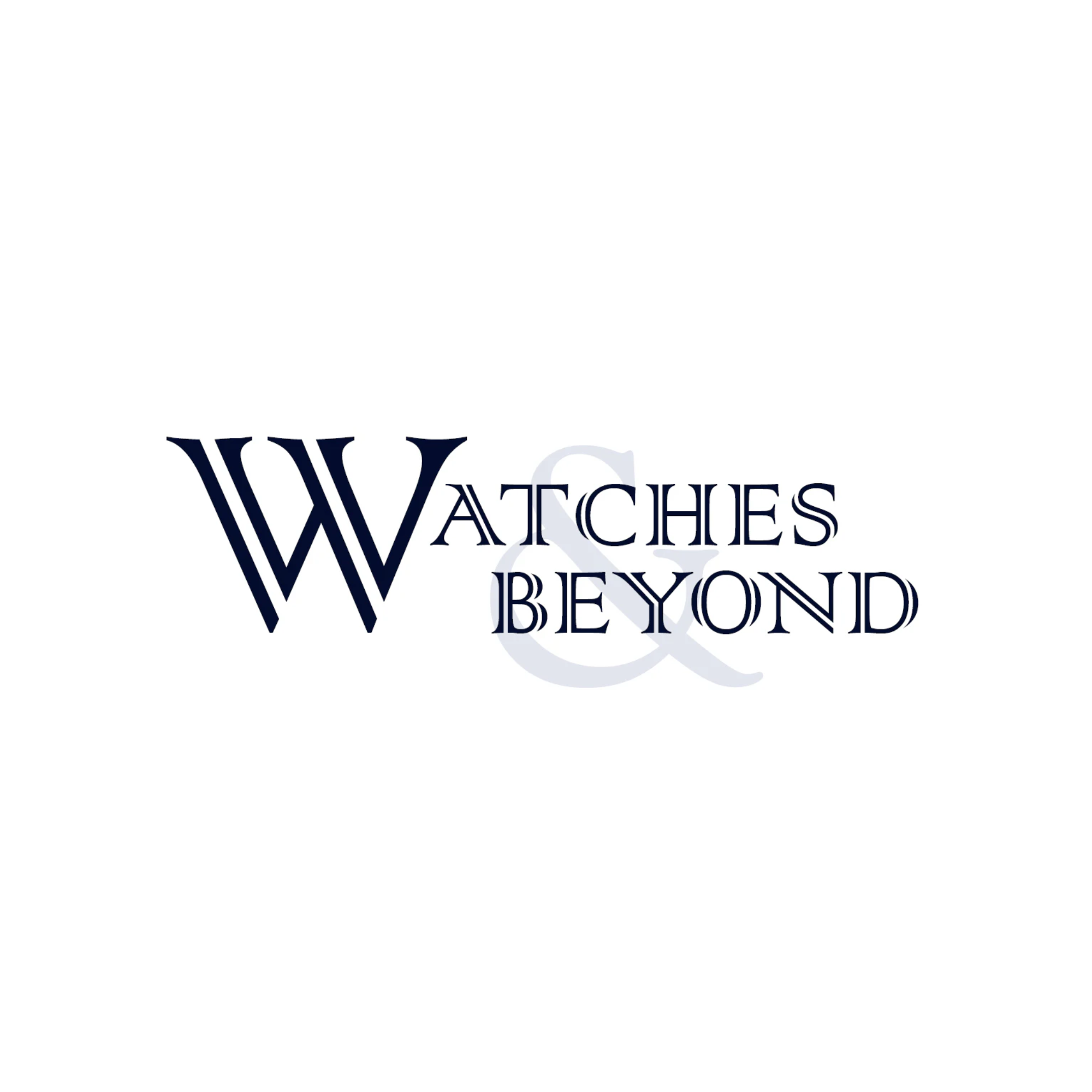 Watches & Beyond