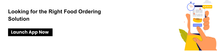 Looking for the Right Food Ordering Solution